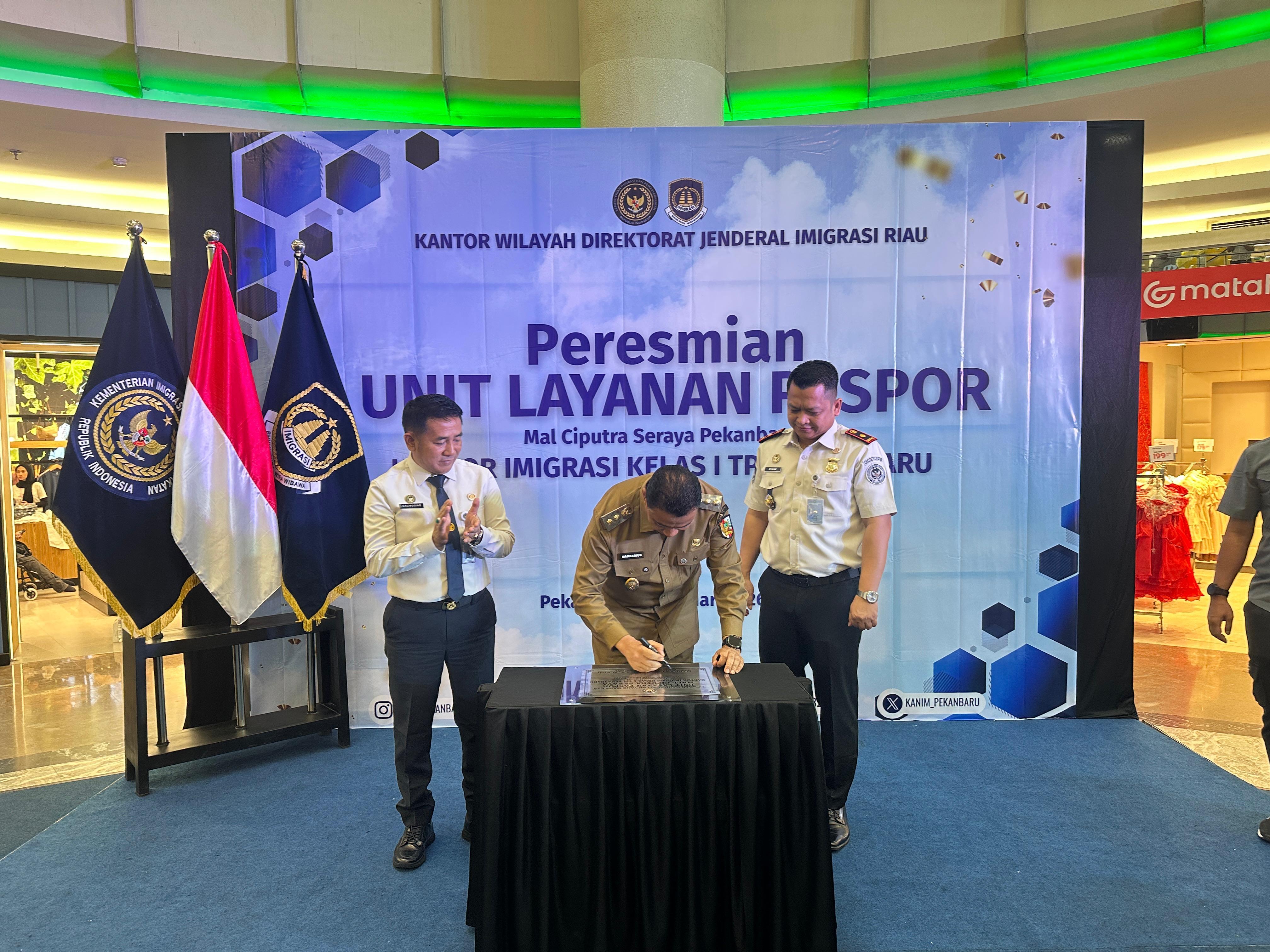 Imigrasi Pekanbaru Resmikan Unit Layanan Paspor di Mal Ciputra Seraya, Wujudkan Layanan Publik yang Semakin Mudah Diakses